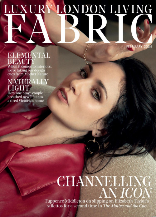 Tuppence Middleton in Luxury London Living Magazine, February 2024