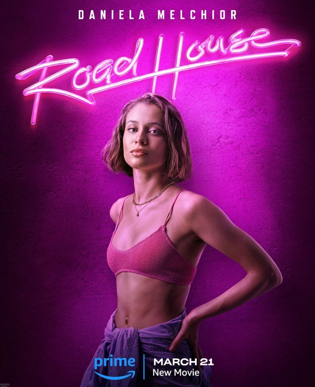 Daniela Melchior Reveals Road House Poster and Trailer, February 2024