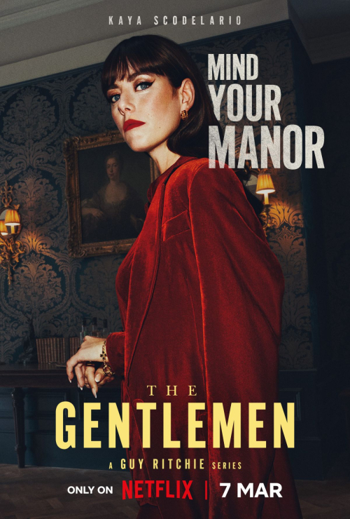 Kaya Scodelario The Gentlemen Posters, March 2024