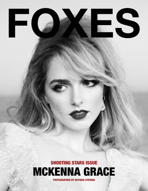 Mckenna Grace for Foxes Magazine, April 2024