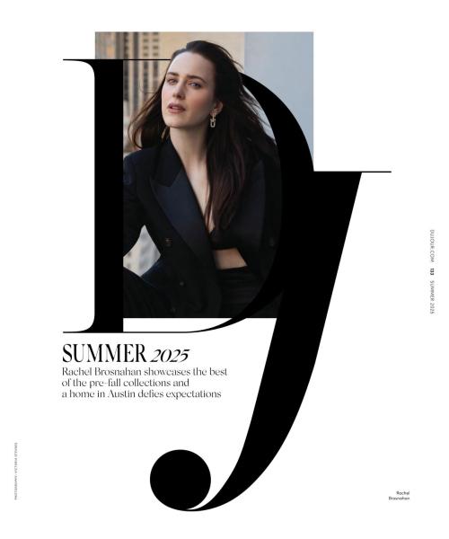 Rachel Brosnahan DuJour Magazine Feature, Summer 2025 12